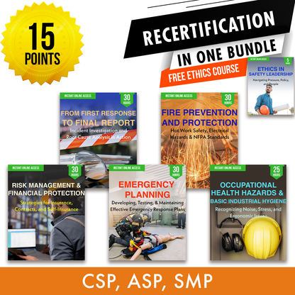 BCSP Bundle 1: Recertification Package - Required Safety Continuing Education Hours in One Package, 15 Points